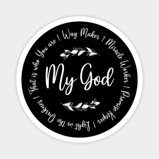 My God Way Maker Magnet